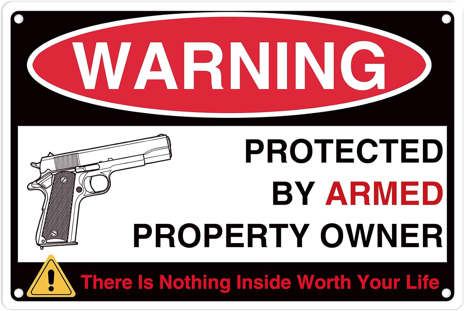 Home Security Gun - Protected by Armed Property Owner Warning